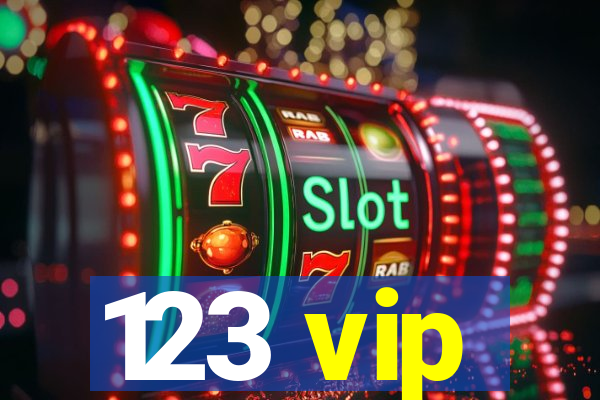 123 vip